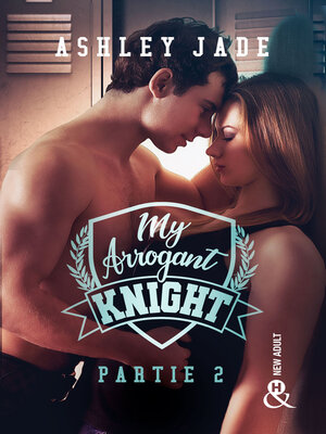 cover image of My Arrogant Knight--Partie 2